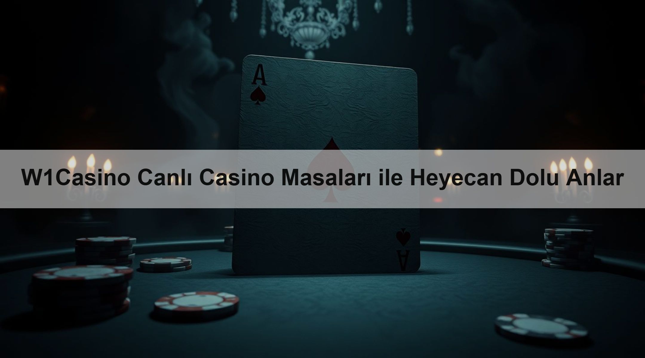 W1Casino Canlı Casino Masaları ile Heyecan Dolu Anlar