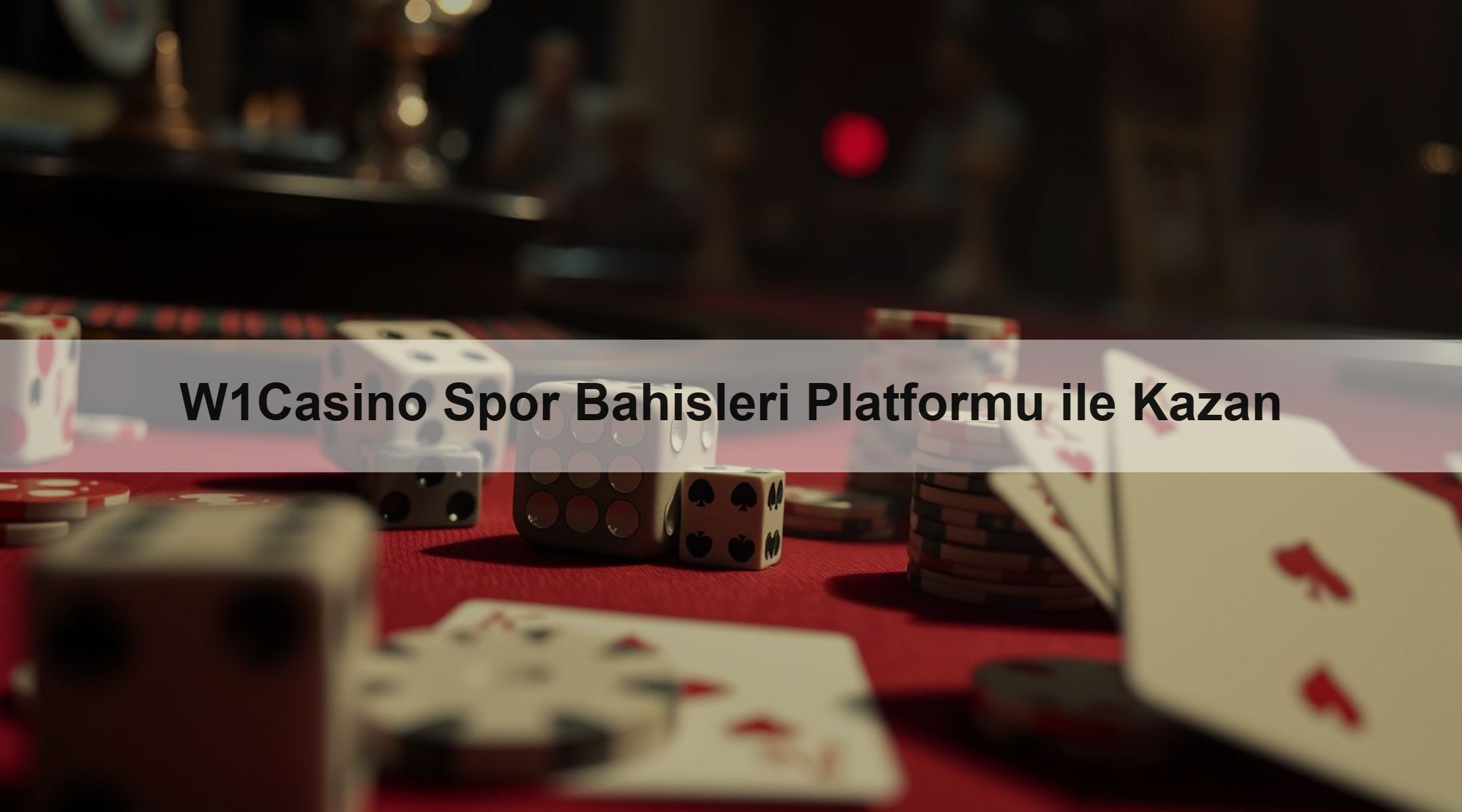 W1Casino Spor Bahisleri Platformu ile Kazan